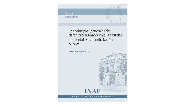 Los principios generales de desarrollo humano y sostenibilidad ambiental en la contratación